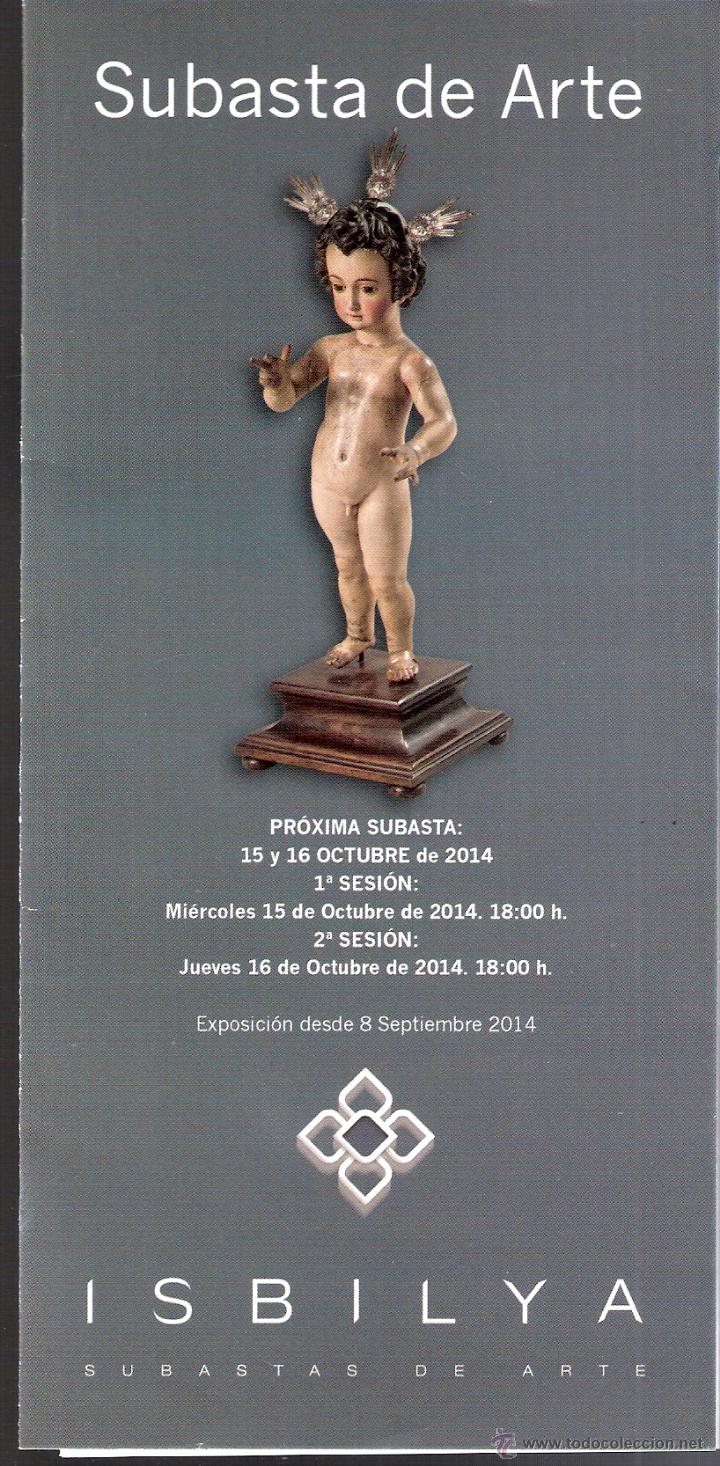 Kunst: Isbilya. Subastas de Arte. Subasta Octubre 2014. Desplegable ( 10 caras). 21 x 10 cmtrs. Sevilla.