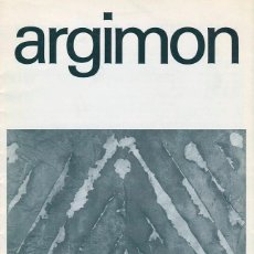 Arte: ARGIMON. CATÁLOGO DE LA EXPOSICIÓN EN LA FONTANA D' OR. GIRONA. 1983. Lote 49667154