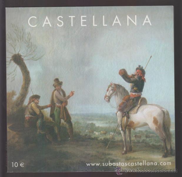 Arte: SUBASTAS CASTELLANA FEBRERO 2003 CATALOGO ARTE PINTURA ESCULTURA JOYAS EXPOSICION
