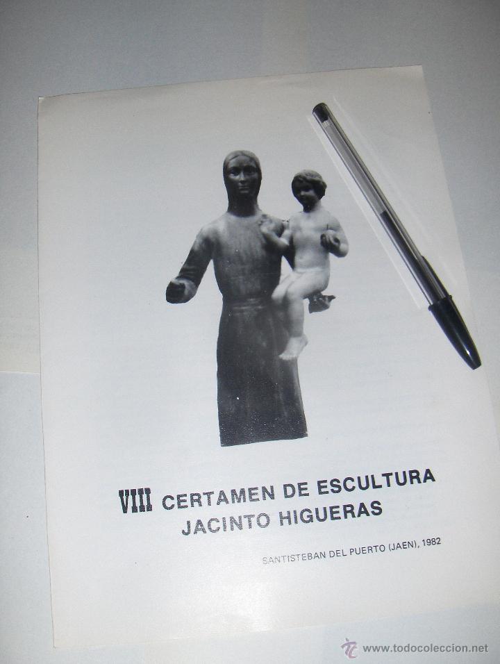 Art: VIII CERTAMEN DE ESCULTURA JACINTO HIGUERAS, SANTISTEBAN DEL PUERTO, JAEN 1982.
