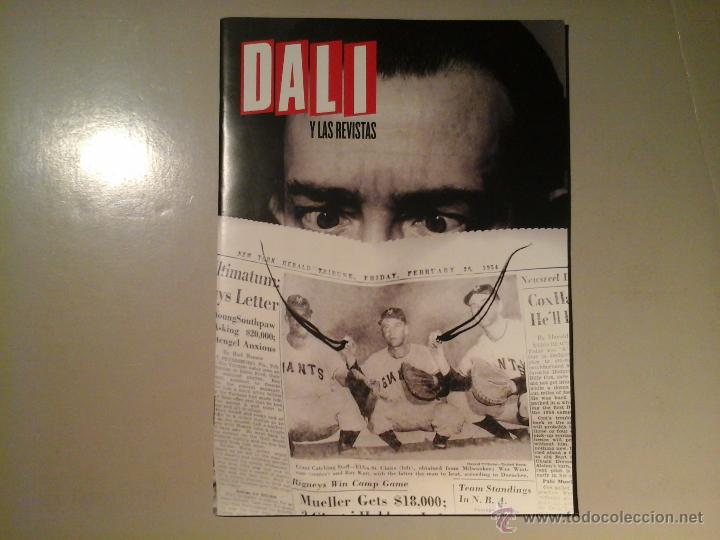 Arte: DAL&Iacute; Y LAS REVISTAS. LA CAIXA 2010. FOLLETO. TEXTO DE MONTSE AGUER. SURREALISMO.