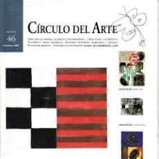 Arte: CÍRCULO DEL ARTE. REVISTA Nº 46. INVIERNO 2007. 