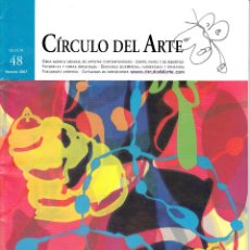 Arte: CÍRCULO DEL ARTE. REVISTA Nº 48.VERANO 2007. 