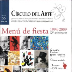 Arte: CÍRCULO DEL ARTE. REVISTA Nº 55. VERANO 2009. 