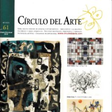 Arte: CÍRCULO DEL ARTE. REVISTA Nº 61. OTOÑO/NAVIDAD 2010.