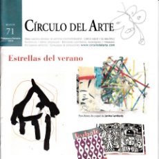 Arte: CÍRCULO DEL ARTE. REVISTA Nº 71. PRIMAVERA/VERANO 2013.