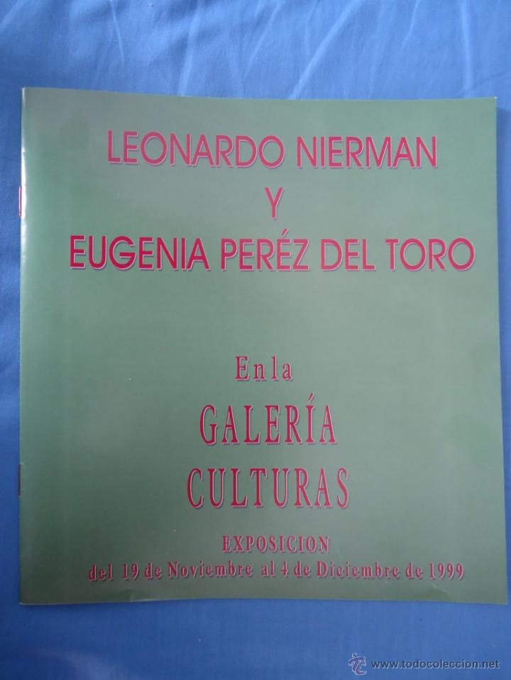 Arte: Leonardo Nierman y Eugenia P&eacute;rez del Toro - Foto 1