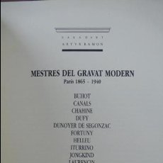Arte: MESTRES DEL GRAVAT MODERN PARÍS 1865-1940. (1988).