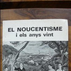 Arte: EL NOUCENTISME I ELS ANYS VINT. DAU AL SET GALERIA D'ART. 1974.