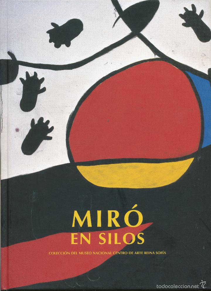 Arte: Mir&oacute; en Silos, cat&aacute;logo de la exposici&oacute;n celebrada en la Abad&iacute;a de Silos en 2001
