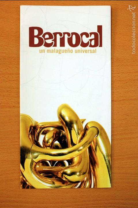 Arte: Berrocal. Un malague&ntilde;o universal. D&iacute;ptico - Foto 1