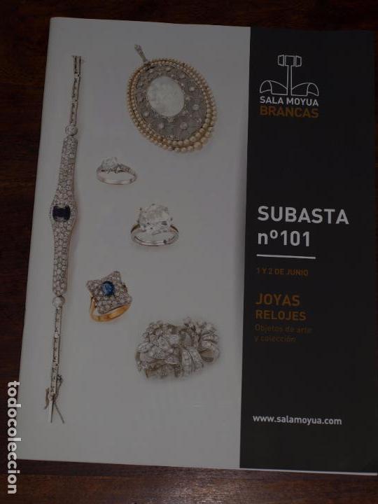 Arte: CATALOGO SUBASTA  N&ordm; 101 SALA MOYUA BRANCAS. 1 Y 2 JUNIO 2016. VER FOTOS.