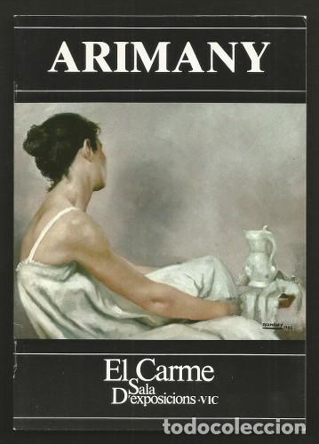 Art: ARIMANY. CUADERNO 8 PGS. EXPOSICION 1984 EL CARME SALA D'EXPOSICIONS VIC.