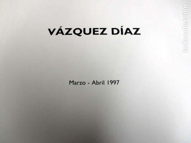 Arte: V&aacute;zquez D&iacute;az. 1997 - Foto 2