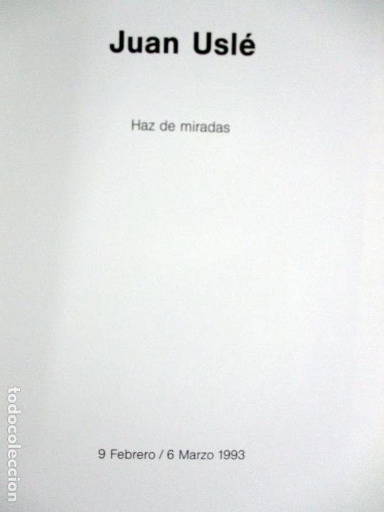Arte: Juan Usl&eacute;. Haz de miradas. 1993 - Foto 2
