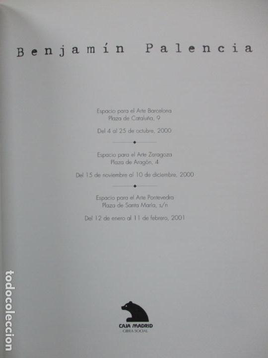 Arte: BENJAM&Iacute;N PALENCIA. 2000. - Foto 2
