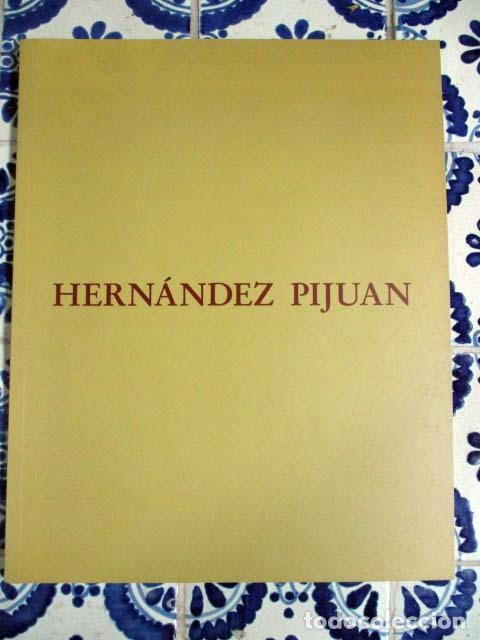 Arte: Hern&aacute;ndez Piju&aacute;n. 1993 - 1994 - Foto 1