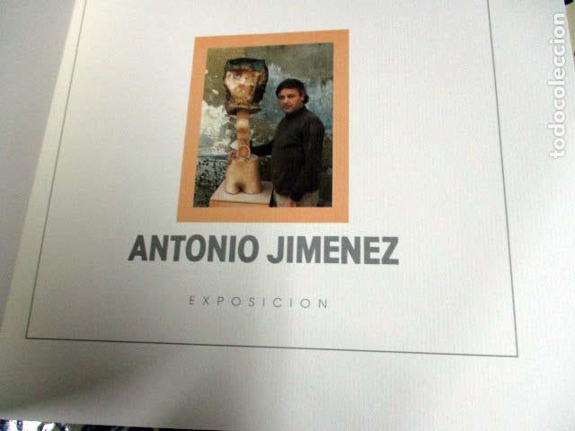 Arte: Antonio Jim&eacute;nez. Exposici&oacute;n - Foto 2