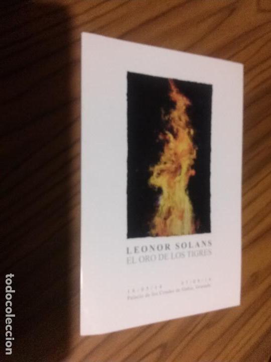 Arte: LEONOR SOLANS. EL ORO DE LOS TIGRES. CAT&Aacute;LOGO DE EXPO EN 2014. R&Uacute;STICA. DIFICIL. E3 1