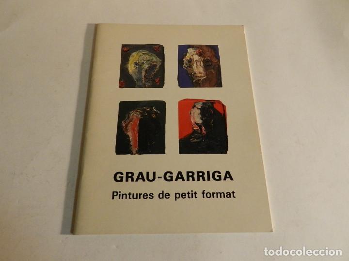 Arte: GRAU-GARRIGA, SALA PINTURES DE PETIT FORMAT CATALOGO - Foto 1