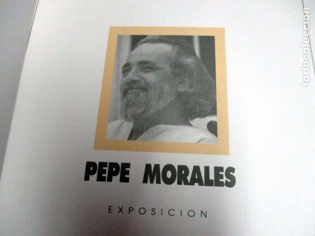 Arte: Pepe Morales. Exposici&oacute;n - Foto 2