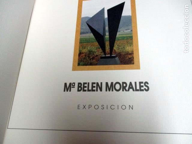Arte: M&ordf; Bel&eacute;n Morales. Exposici&oacute;n - Foto 3