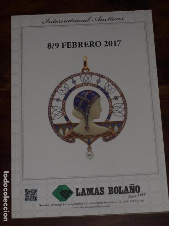 Art: CATALOGO SUBASTA LAMAS BOLA&Ntilde;O 8-9 FEBRERO 2017. VER FOTOS.
