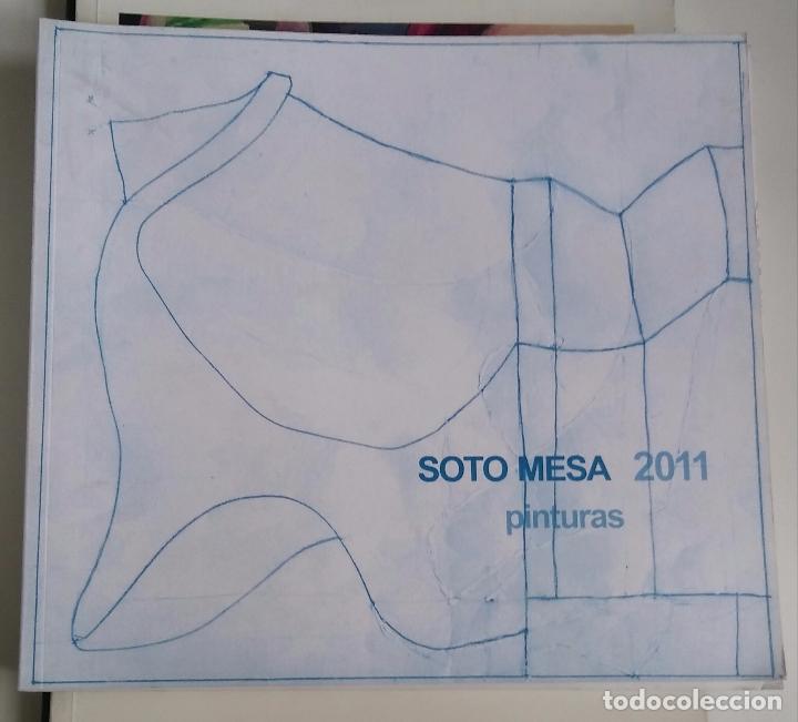 Arte: Soto Mesa 2011 Pinturas - Foto 1
