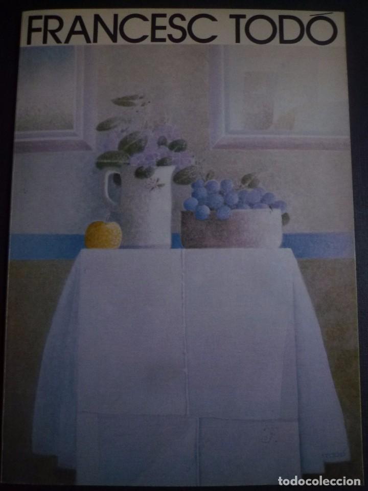 Arte: FRANCESC TOD&Oacute;. PINTURAS. 1984 - Foto 1