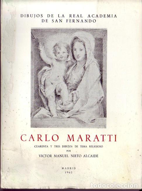 Arte: CARLO MARATTI. Dibujos de la Real Academia de San Fernando. Victor Manuel Nieto Alcalde.CSIC, 1965
