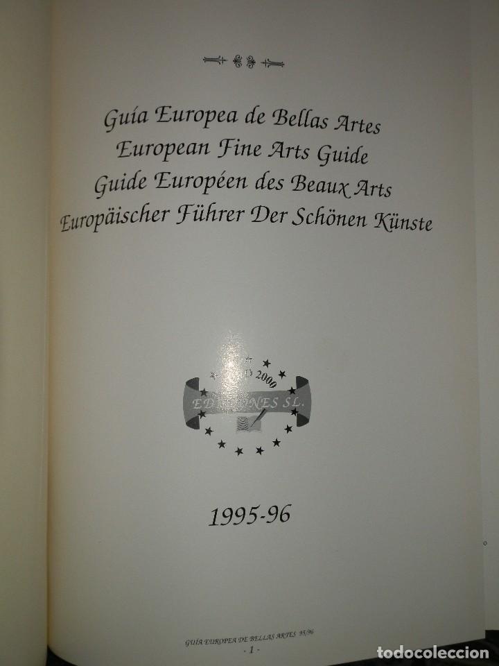 Arte: GUIA EUROPEA DE BELLAS ARTES 1995-96,VARIOS IDIOMAS,34X25,480PP.ARTISTAS Y OBRA.MUY ILUSTRADO