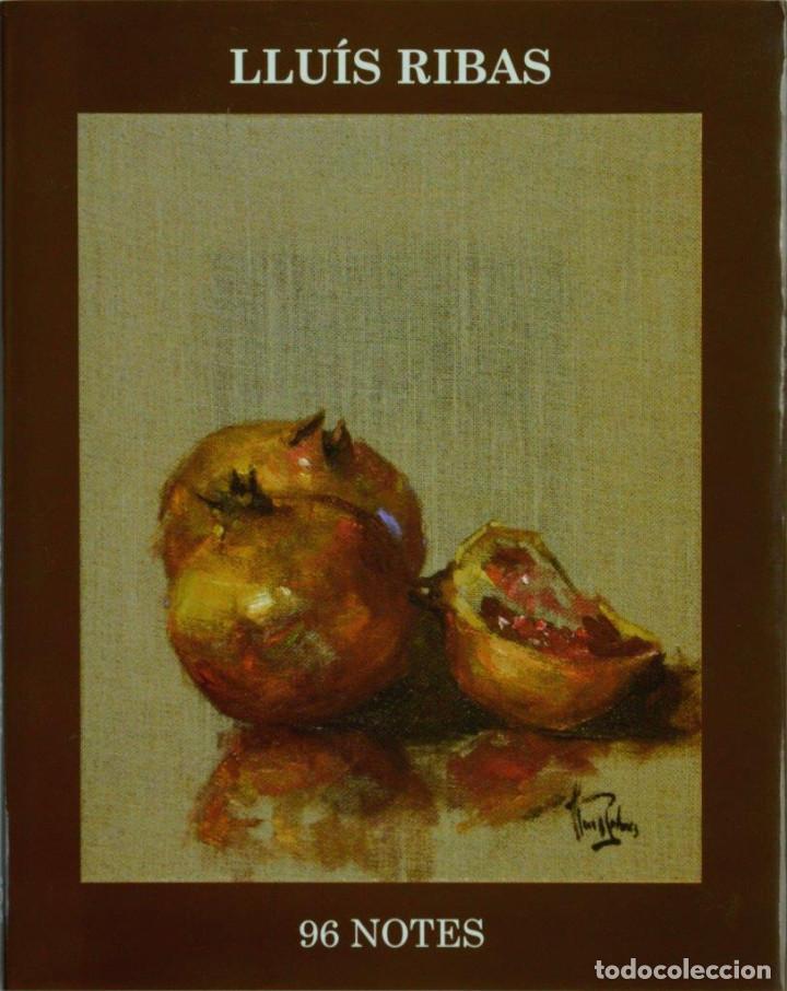 Arte: Llu&iacute;s Ribas, 96 NOTES - Foto 1