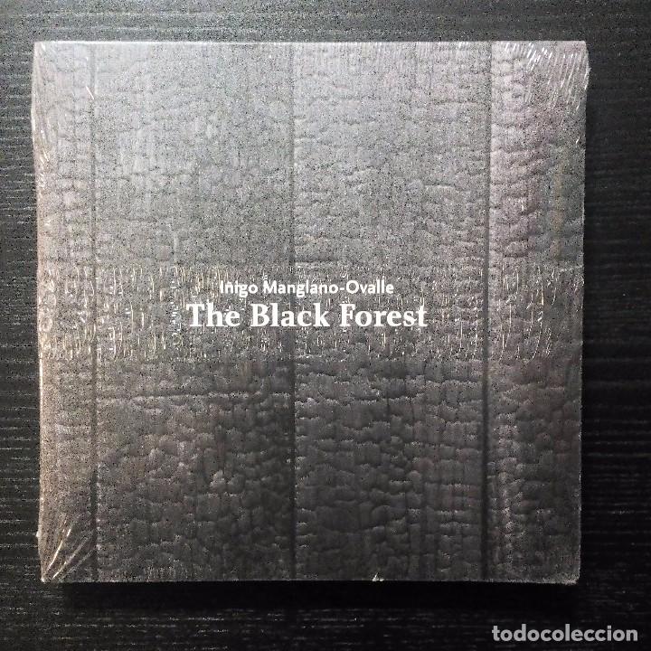 Arte: I&Ntilde;IGO MANGLANO-OVALLE: THE BLACK FOREST      NUEVO. SIN DESPRECINTAR