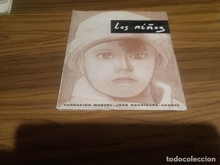 Arte: FUNDACI&Oacute;N RODRIGUEZ ACOSTA. CAT&Aacute;LOGO LOS NI&Ntilde;OS. 1959. R&Uacute;STICA. RARO caj. 127