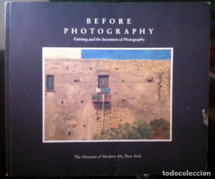 Arte: Peter Galassi. Before Photography: Painting and the Invention of Photography. 1981