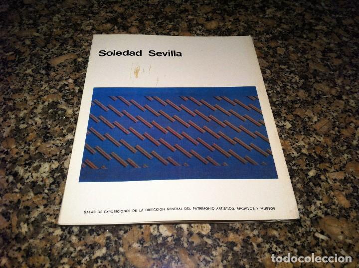Arte: CAT&Aacute;LOGO DE ARTE.  SOLEDAD SEVILLA.  1978 - Foto 1