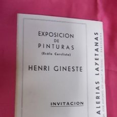 Arte: DÍPTICO. INVITACION. EXPOSICIÓN DE PINTURAS . HENRI GINESTE. GALERIAS LAYETANAS. BARCELONA. 1956