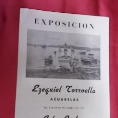 Arte: DÍPTICO. CATALOGO. EXPOSICIÓN. EZEQUIEL TORROELLA. ACUARELAS. SALA ANDREU. BARCELONA. 1955