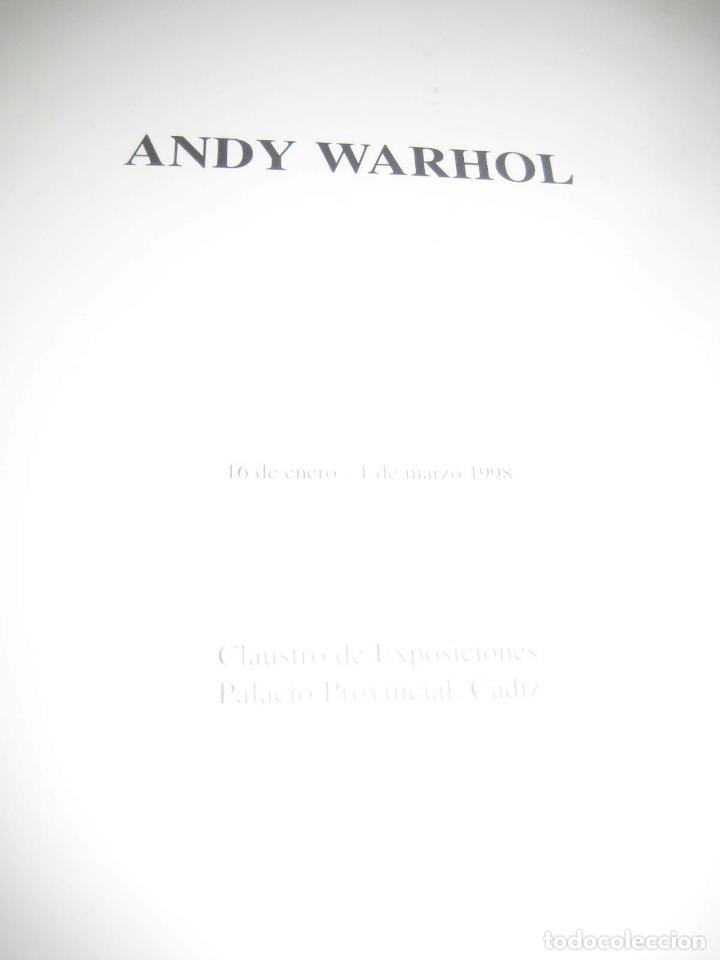 Arte: Catalogo exposici&oacute;n Andy Warhol. 1998. - Foto 2