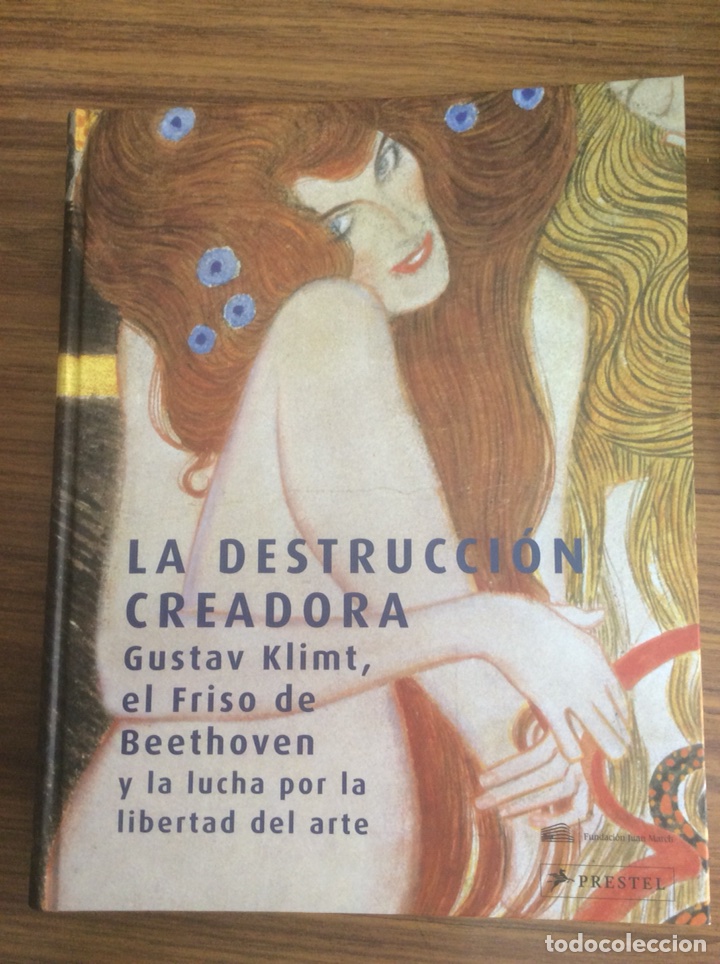 Arte: GUSTAV KLIMT-LA DESTRUCCI&Oacute;N CREADORA-EL FRISO DE BEETHOVEN Y LA LUCHA POR LA LIBERTAD-A&Ntilde;O 2007.
