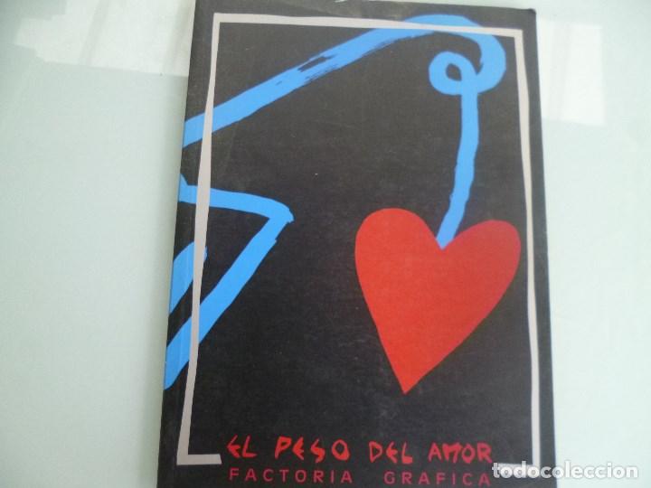 Arte: book la factoria grafica El peso del amor catalogo  de empresa de dise&ntilde;o gr&aacute;fico iruzubieta
