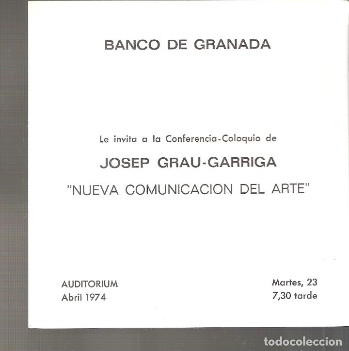Art: Jos&eacute; Grau Garriga. Invitacion Conferencia. Abril1974. Banco Granada. 15 x 15 cm..