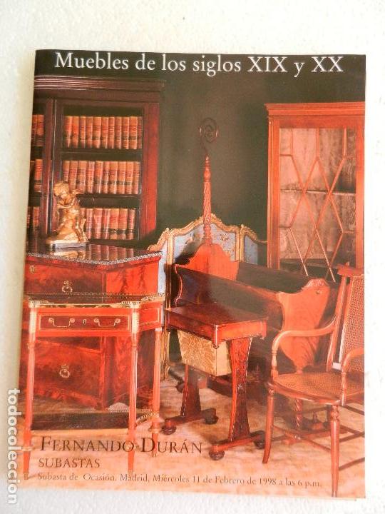 fernando duran subastas muebles los siglos x - Comprar Catálogos de Arte en todocoleccion - 126194547
