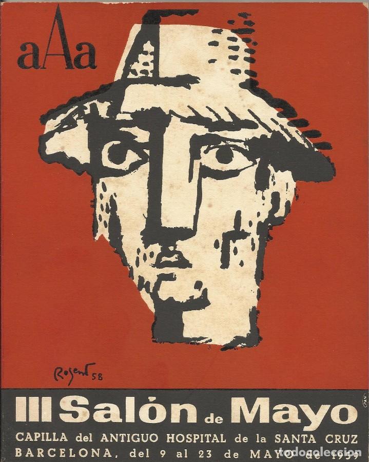 Arte: III SAL&Oacute;N DE MAYO. CAPILLA DEL ANTIGUO HOSPITAL DE LA SANTA CRUZ. BARCELONA. 1959. ROGENT PORTADA.