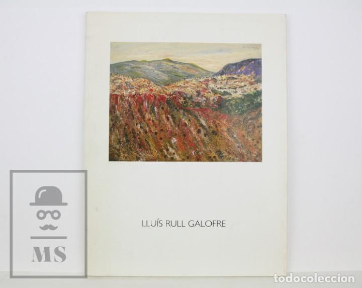 Arte: Folleto / Cat&aacute;logo Exposici&oacute;n - Llu&iacute;s Rull i Galofre - Centre Cultural Caixa Terrassa, 1997