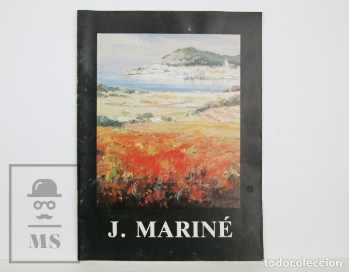 Arte: Folleto / Cat&aacute;logo de Exposici&oacute;n - J. Marin&eacute; - Sala Rusi&ntilde;ol. Sant Cugat del Vall&egrave;s, 1989