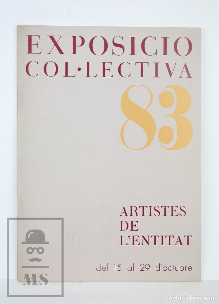 Arte: Cat&aacute;logo Exposici&oacute;n Pintura - Exposici&oacute; Collectiva. Artistes de l'Entitat - Amics Arts Terrassa 1983