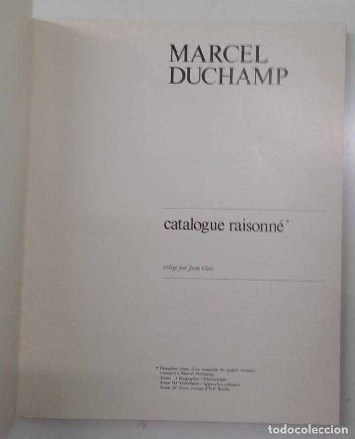 Arte: Marcel Duchamp Catalogue raisonn&eacute; - Foto 2