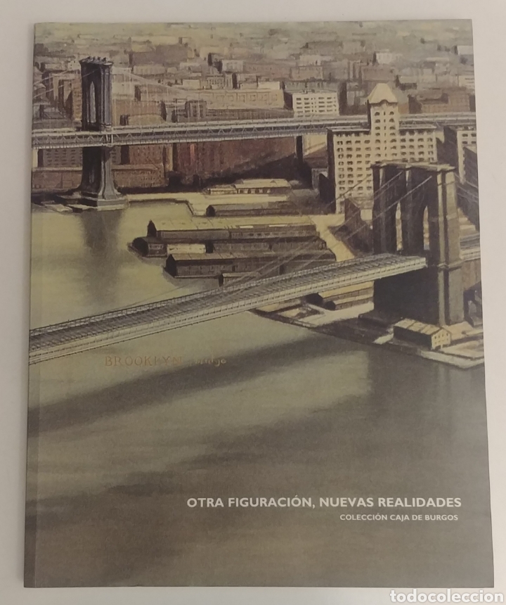 Arte: Otra figuraci&oacute;n, nuevas realidades. Caja de Burgos cat&aacute;logo colecci&oacute;n de arte