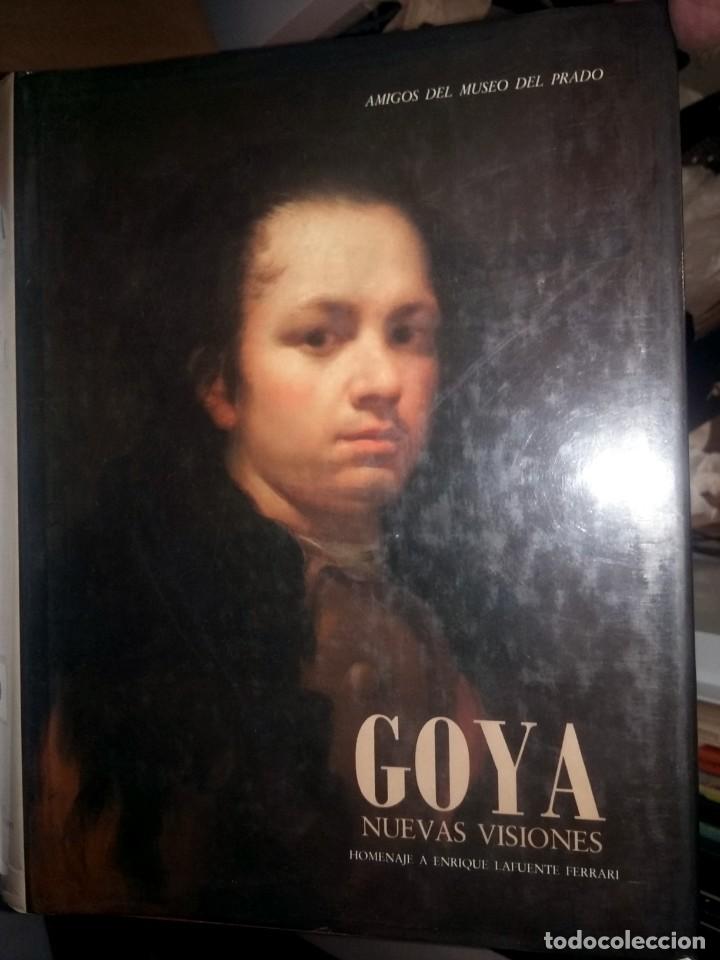 Arte: Goya, nuevas visiones - homenaje a Enrique Lafuente Ferrari - 9788440400451
